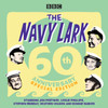 The Navy Lark: 60th Anniversary Special Edition