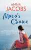 Mara'S Choice: The Uplifting Novel Of Finding Family And Finding Yourself - 9780749026165
