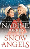 Snow Angels: An Emotional Christmas Read From The Sunday Times Bestseller - 9781789544817