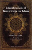 Classification of Knowledge in Islam: A Study in Islamic Philosophies of Science