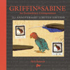 Griffin and Sabine 25th Anniversary Edition: An Extraordinary Correspondence