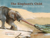 The Elephant'S Child