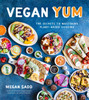 Vegan Yum: The Secrets To Mastering Plant-Based Cooking