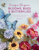 Crepe Paper Blooms, Bugs And Butterflies: Over 20 Colourful Paper Projects From Miss Petal & Bloom