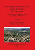 Los Paisajes Culturales De La Ciudad De Toledo: Los Cigarrales: Dehesas, Espacios Irrigados, Torres, Cigarrales Y Trincheras