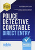 Police Detective Constable: Direct Entry: A complete guide to passing the selection process for the Specialist Entry Detective Programme