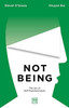 Not Being: The Art of Self-Transformation