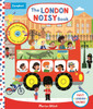 The London Noisy Book: A Press-the-page Sound Book