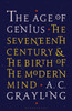 The Age of Genius: The Seventeenth Century and the Birth of the Modern Mind