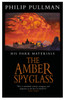 His Dark Materials: The Amber Spyglass Classic Art Edition