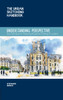The Urban Sketching Handbook Understanding Perspective: Easy Techniques for Mastering Perspective Drawing on Location