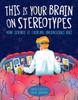 This Is Your Brain on Stereotypes: How Science is Tackling Unconscious Bias
