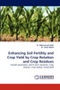 Enhancing Soil Fertility And Crop Yield By Crop Rotation And Crop Residues