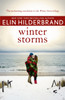 Winter Storms: From the author of THE PERFECT COUPLE, now a major Netflix drama