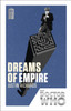 Doctor Who: Dreams of Empire: 50th Anniversary Edition