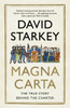 Magna Carta: The True Story Behind the Charter