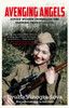 Avenging Angels: Soviet women snipers on the Eastern front (1941–45)