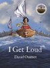 I Get Loud
