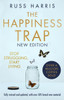 The Happiness Trap 2nd Edition: Stop Struggling, Start Living
