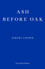 Ash Before Oak