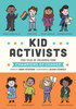 Kid Activists: True Tales Of Childhood From Champions Of Change