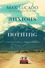 Anxious For Nothing: Finding Calm In A Chaotic World
