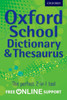 Oxford School Dictionary & Thesaurus