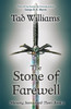 Stone of Farewell: Memory, Sorrow & Thorn Book 2