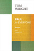 Paul for Everyone: Romans Part 1: Chapters 1-8