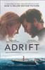 Adrift: A True Story of Love, Loss and Survival at Sea
