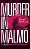 Murder in Malmo: The Second Inspector Anita Sundstrom Mystery