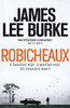 Robicheaux: You Know My Name