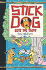 Stick Dog Gets the Tacos