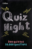 Collins Quiz Night: 10,000 Original Questions in 500 Quizzes