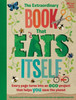 The Extraordinary Book That Eats Itself