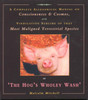 The Hog's Wholey Wash: A Complete Allegorical Manual on Consciousness and Cosmos, with Vindication Sublime of That Most Maligned Terrestrial Species