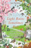 Light Rains Sometimes Fall: A British Year in Japan’s 72 Seasons
