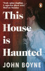 This House is Haunted