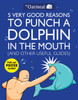 5 Very Good Reasons To Punch A Dolphin In The Mouth (And Other Useful Guides)