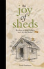 The Joy of Sheds: Because a Man's Place isn't in the Home