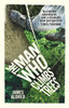 The Man Who Climbs Trees
