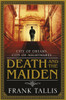 Death And The Maiden: (Vienna Blood 6)