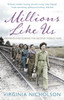 Millions Like Us: Women's Lives in the Second World War