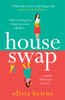 House Swap: 'The definition of an uplifting book'