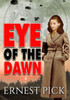 Eye Of The Dawn