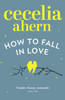 How to Fall in Love