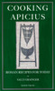 Cooking Apicius: Roman Recipes for Today