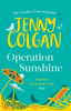Operation Sunshine: From the bestselling author of feel-good romance