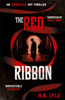 The Red Ribbon: The gripping spy series shortlisted for the SpyMasters Book Prize 2025
