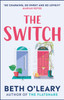 The Switch: the joyful and uplifting novel from the author of The Flatshare